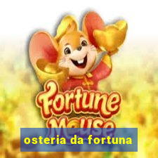 osteria da fortuna