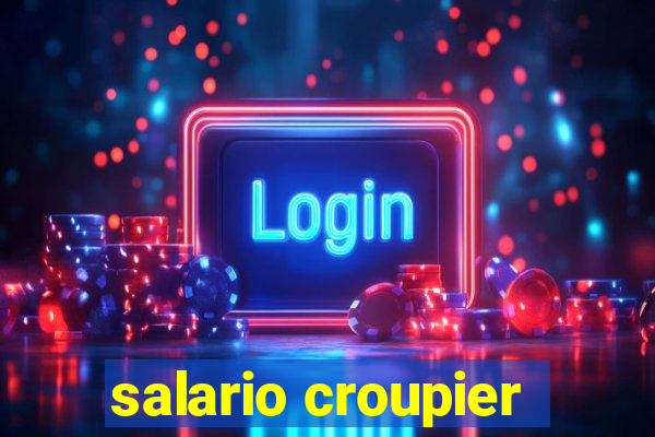 salario croupier