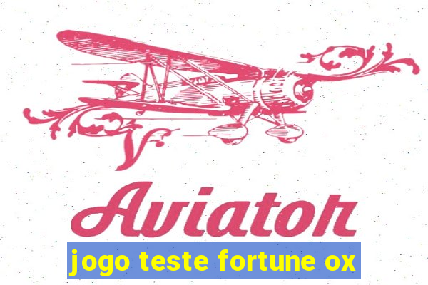 jogo teste fortune ox