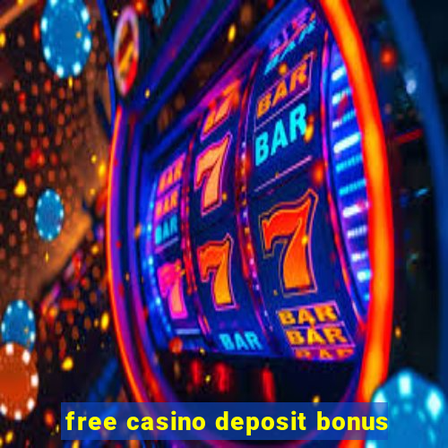 free casino deposit bonus