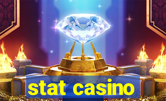 stat casino