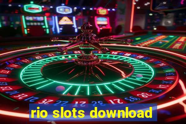 rio slots download