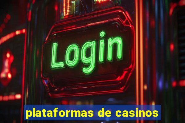 plataformas de casinos