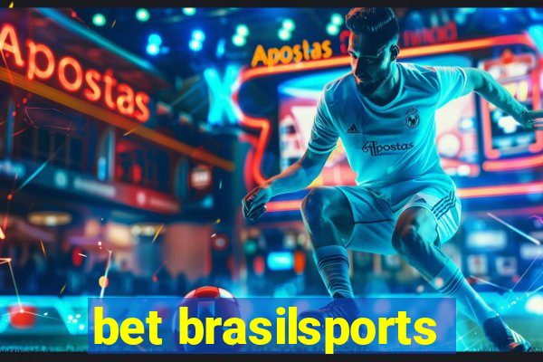 bet brasilsports