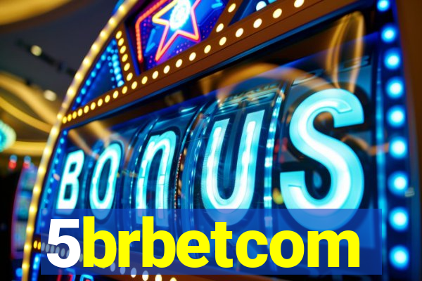 5brbetcom