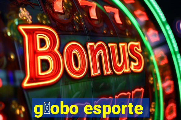 g暮obo esporte