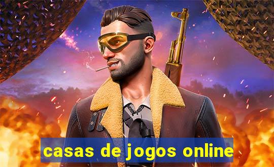 casas de jogos online