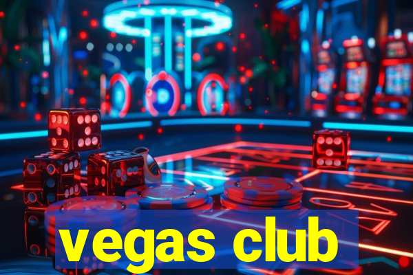 vegas club