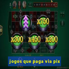 jogos que paga via pix