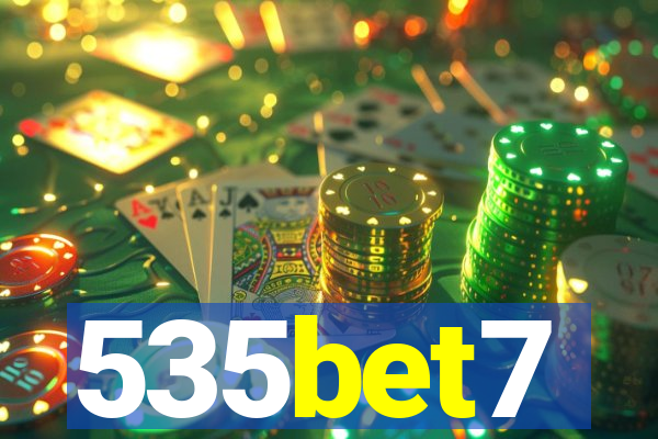 535bet7