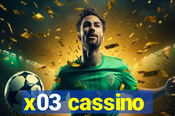 x03 cassino