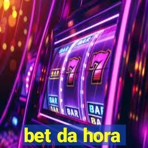 bet da hora