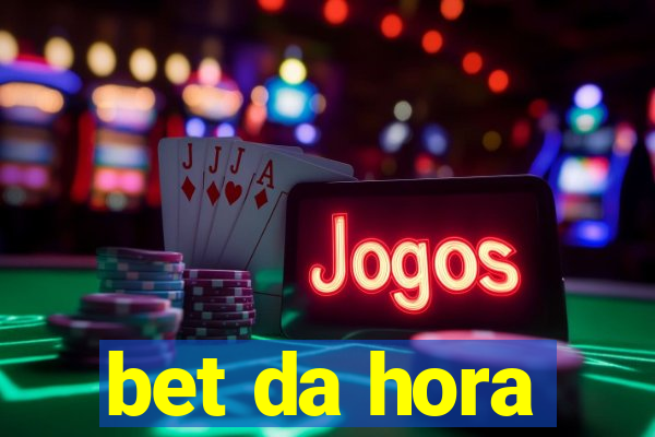 bet da hora