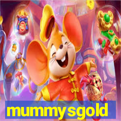 mummysgold