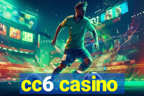 cc6 casino