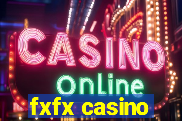 fxfx casino