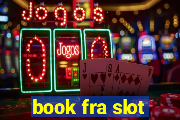 book fra slot