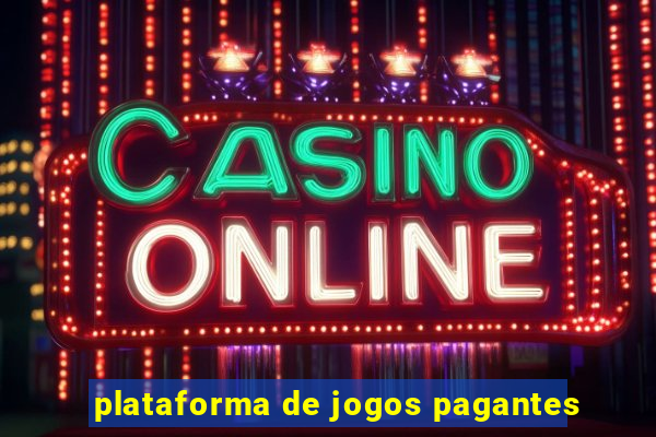 plataforma de jogos pagantes