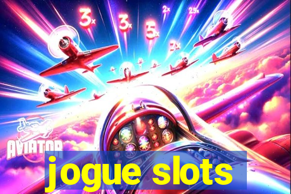 jogue slots