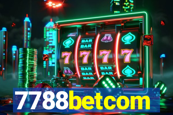 7788betcom