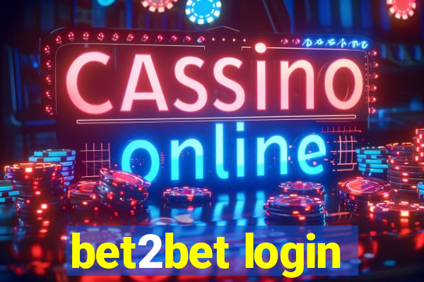 bet2bet login