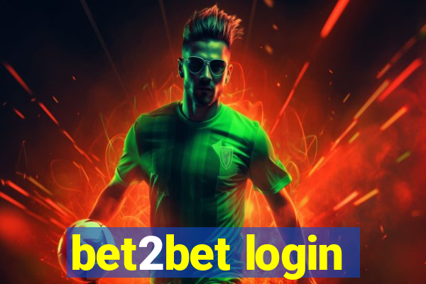 bet2bet login