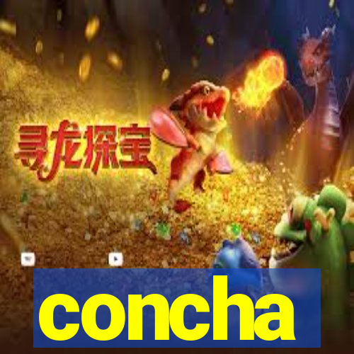 concha