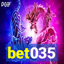 bet035