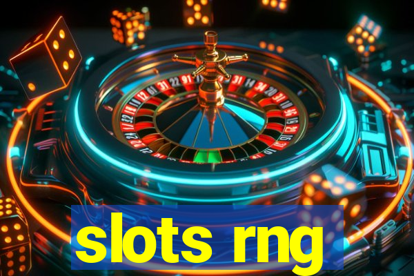 slots rng