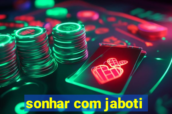 sonhar com jaboti