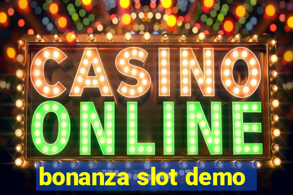 bonanza slot demo