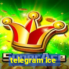 telegram ice