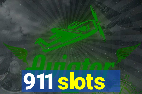 911 slots