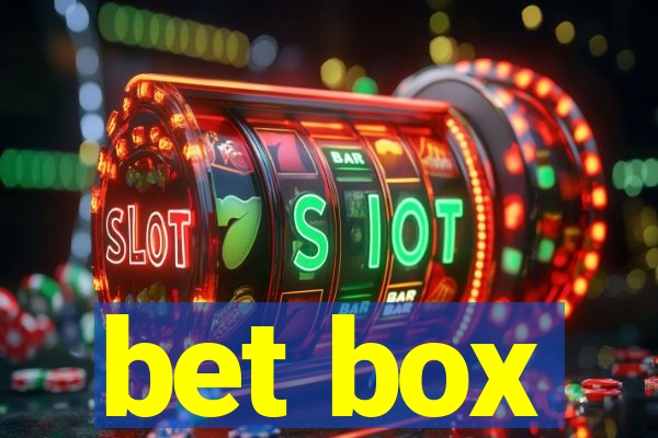 bet box