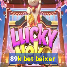 89k bet baixar