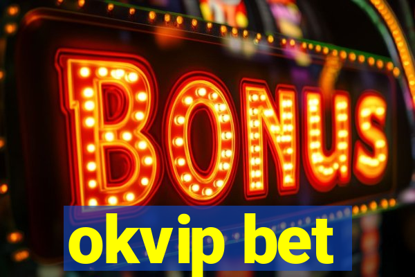 okvip bet