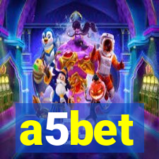 a5bet