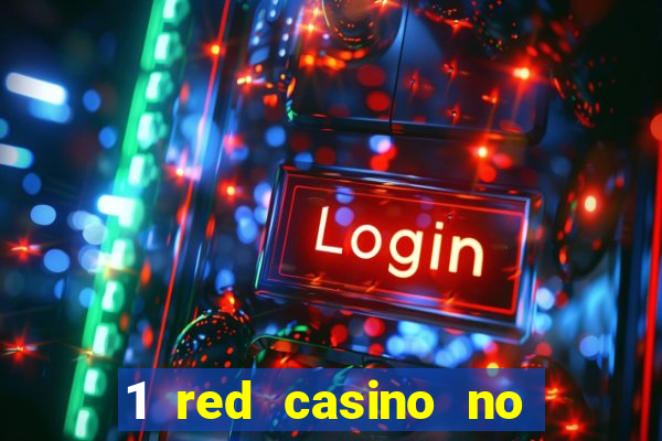 1 red casino no deposit bonus