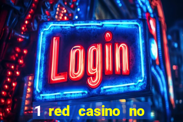 1 red casino no deposit bonus