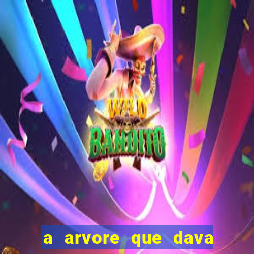 a arvore que dava dinheiro resumo