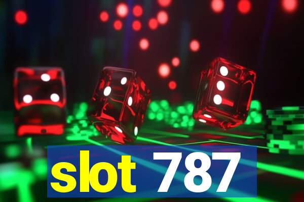 slot 787