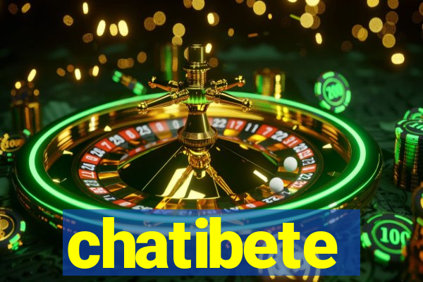 chatibete