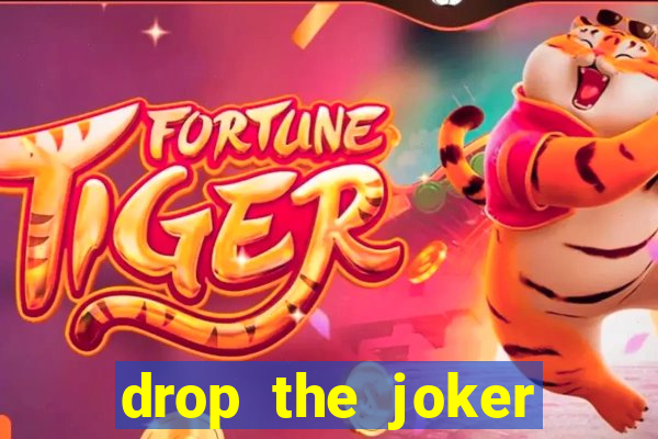 drop the joker slot free play