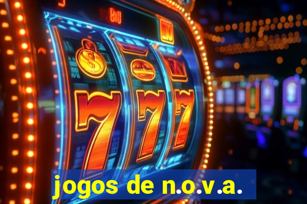 jogos de n.o.v.a.