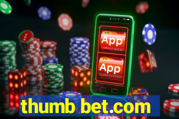 thumb bet.com