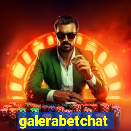 galerabetchat