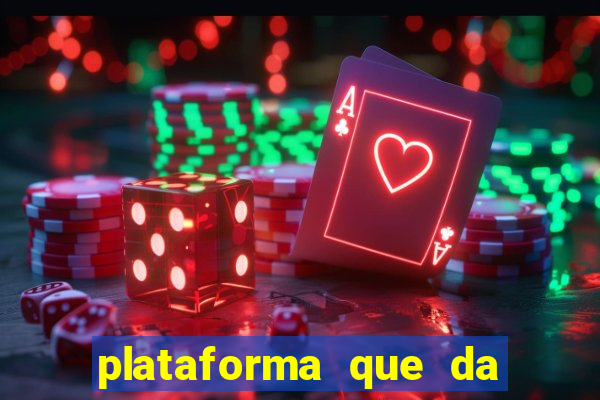 plataforma que da bonus no cadastro sem depositar