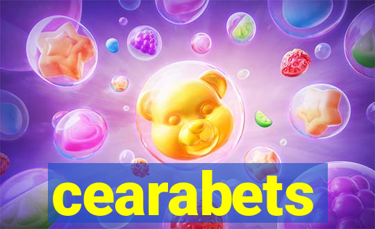 cearabets