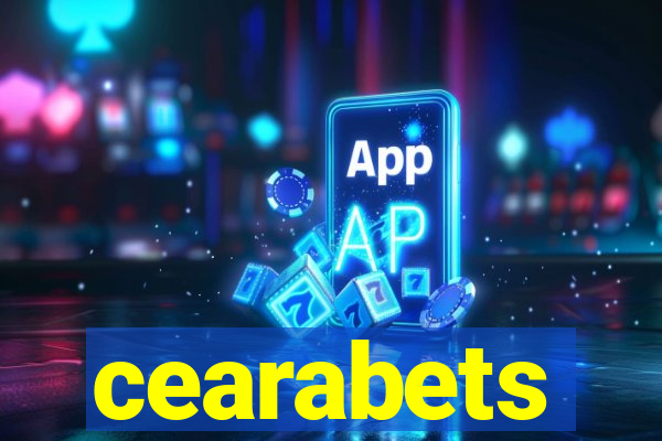 cearabets