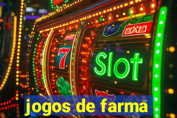 jogos de farma